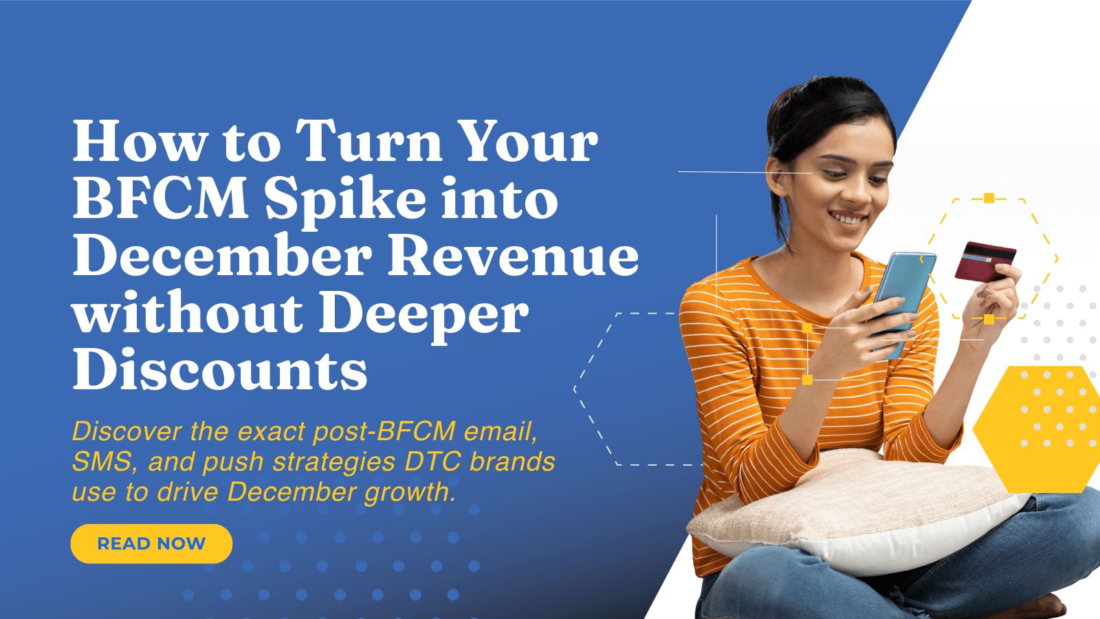 Post-BFCM retention strategy for DTC brands