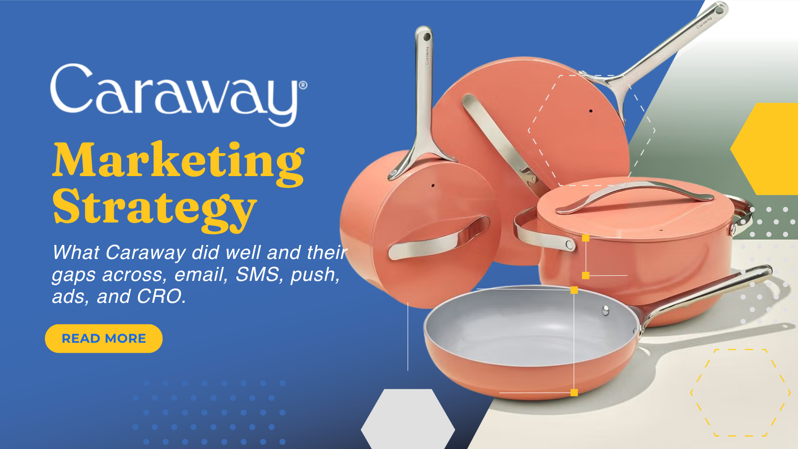 Caraway brand audit feature image showing Caraway cookware and email lifecycle findings by Chronos Agency