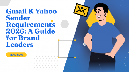 Gmail & Yahoo will roll out email sender requirements that ensure recipients get email sent by authentic people and businesses. Check our guide to ensure you're in the clear!